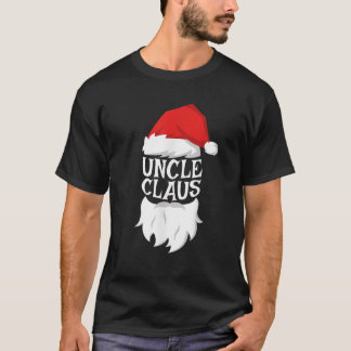 Uncle Claus  Santa Uncle Christmas  T-Shirt