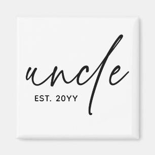 Uncle Established Elegant Typography New Uncle Magnet