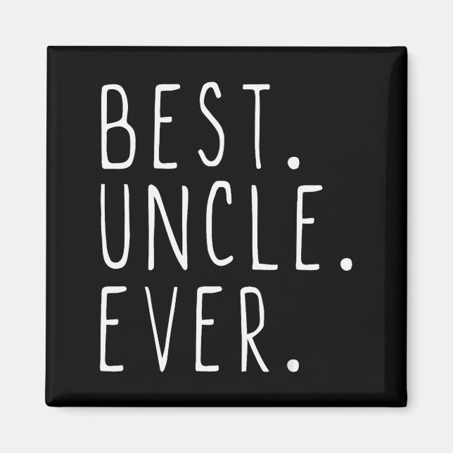 Uncle Ever Family Cool  Magnet (Front)