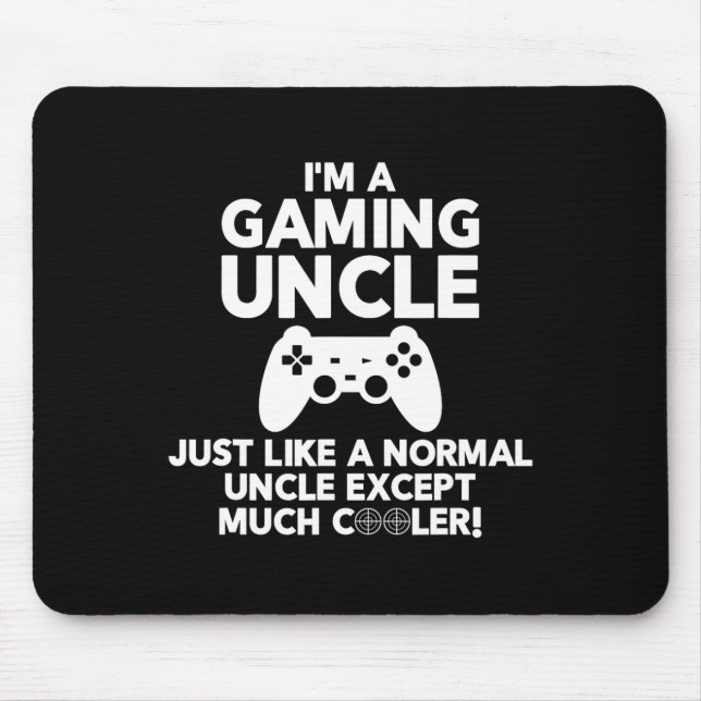 Uncle Gamer Funny Gaming Video Game Shirts  Mouse Mat (Front)