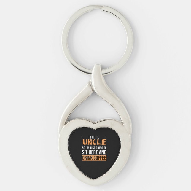 Uncle Gift Ideas | I'm The Uncle Drink Coffee Key Ring (Front)