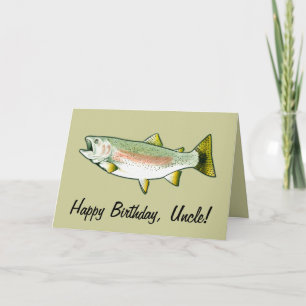 Uncle Happy Birthday: Rainbow Trout Card