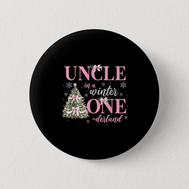 Uncle In A Winter Onederland Birthday Girl Christm 6 Cm Round Badge (Front)