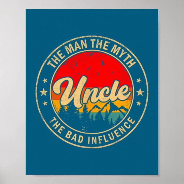 Uncle Man Myth Bad Influence Illustration Poster (Front)