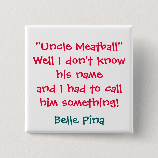 Uncle Meatball 15 Cm Square Badge (Front)