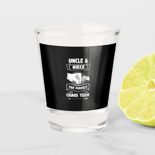 Uncle Niece A Perfect Chaos Team Uncle Gifts Shot Glass