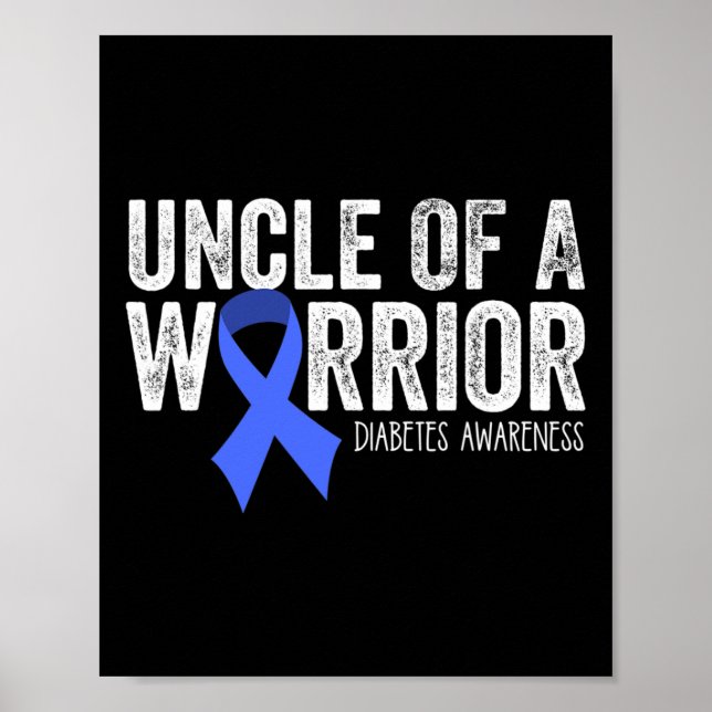 Uncle Of A Warrior T1d Kid Diabetic Blue Ribbon Su Poster (Front)