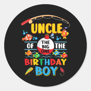 Uncle Of The Big One Fishing 1st Birthday Ofishall Classic Round Sticker