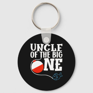 Uncle Of The Big One Fishing Boy First Birthday Of Key Ring