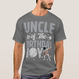 Uncle Of The Birthday Astronaut Boy Space Theme Bd T-Shirt
