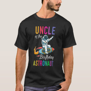 Uncle Of The Birthday Astronaut Space Bday Party C T-Shirt
