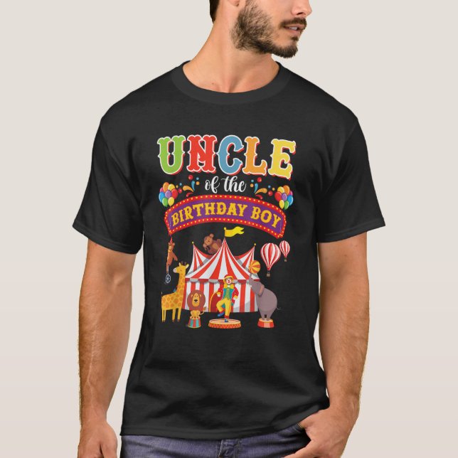 Uncle Of The Birthday Boy Carnival Circus 1st Birt T-Shirt (Front)