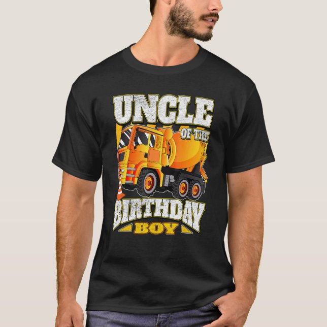 Uncle Of The Birthday Boy  Concrete Mixer Truck T-Shirt (Front)