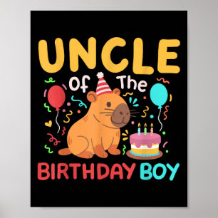 Uncle Of The Birthday Boy Cute Capybara Kids Bday  Poster