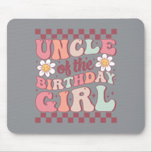 Uncle Of The Birthday Girl Cute Family Groovy Mouse Mat