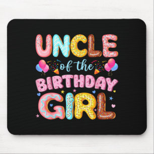Uncle of The Birthday Girl Doughnut Lover Party Mouse Mat