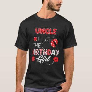 Uncle Of The Birthday Girl Family Ladybug Birthday T-Shirt