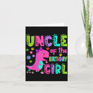 Uncle of the birthday girl saurus rex dinosaur card