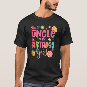 UNCLE Of The Birthday Girl Twotti Fruity B-day Par T-Shirt