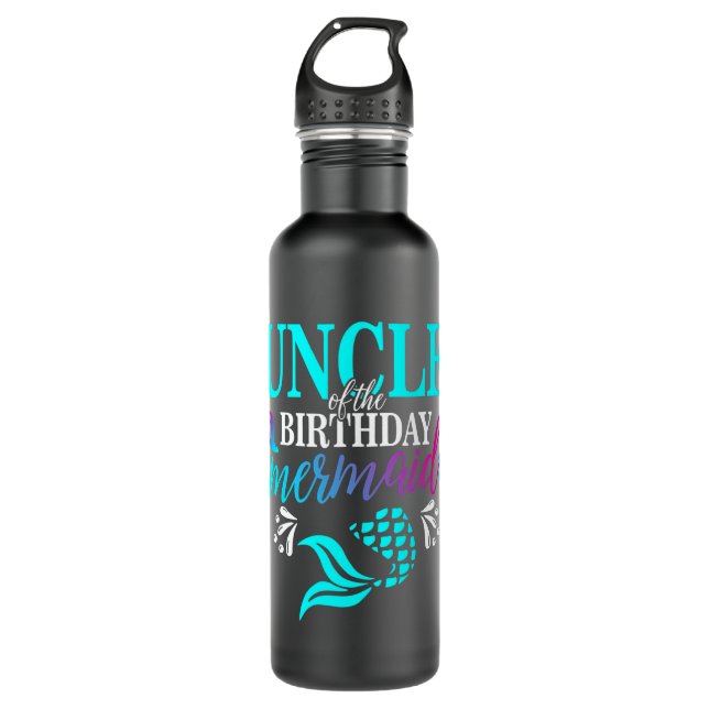 Uncle Of The Birthday Mermaid Matching Family  710 Ml Water Bottle (Front)
