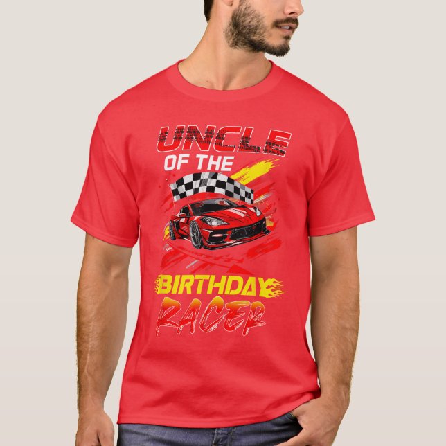 Uncle Of The Birthday Racer Race Party Family Matc T-Shirt (Front)