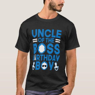 UNCLE Of The Boss Birthday Boy Funny Baby Family P T-Shirt