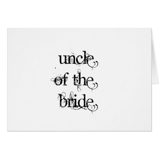 Uncle of the Bride Card