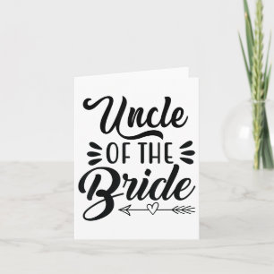Uncle Of The Bride Wedding Party Family Bridal Sho Card