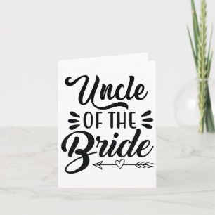 Uncle Of The Bride Wedding Party Family Bridal Sho Card