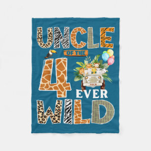Uncle Of The Four Ever Wild Safari 4th Birthday Bo Fleece Blanket