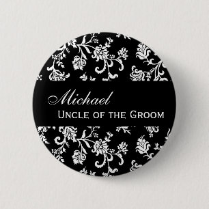 UNCLE OF THE GROOM Button Black and White Damask