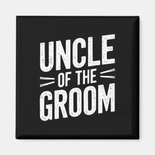 Uncle Of The Groom T Shirt Stylish Uncle Of The Gr Magnet