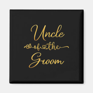 Uncle Of The Groom Wedding Party Idea For Him Magnet
