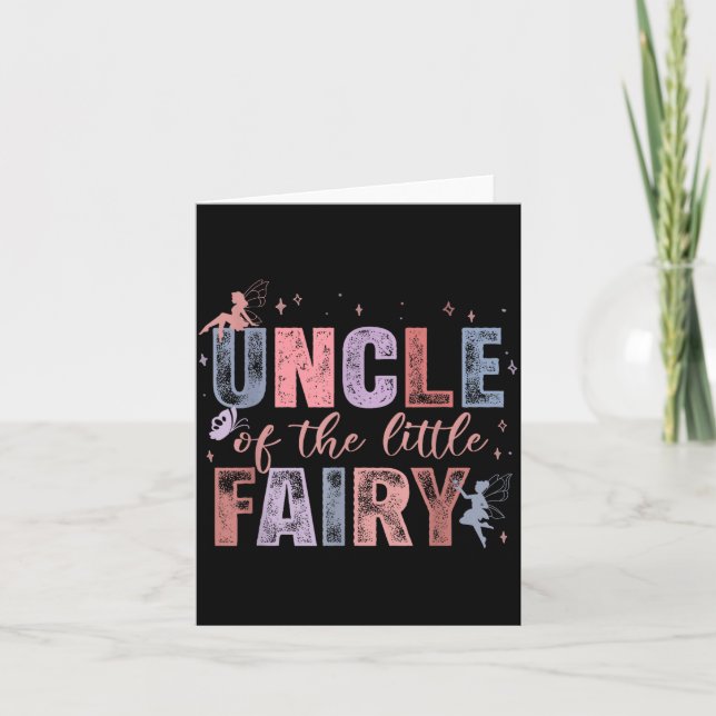 Uncle Of The Little Fairy 1st Birthday Girl Fairyt Card (Front)
