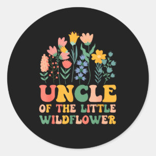Uncle of the little wildflower baby birthday party classic round sticker