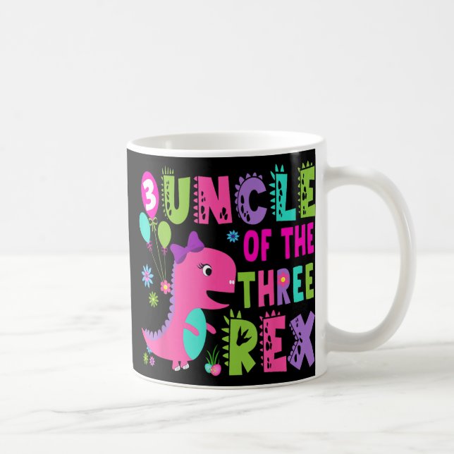 Uncle Of The Three Rex Dinosaur T-rex 3rd Birthday Coffee Mug (Right)