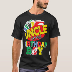 Uncle Of The Uno Birthday Boy Uno, Birthday Boy T- T-Shirt
