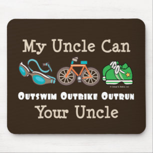 Uncle Outswim Outbike Outrun Triathlon Mousepad