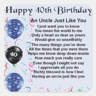 Uncle Poem - 40th Birthday Square Sticker