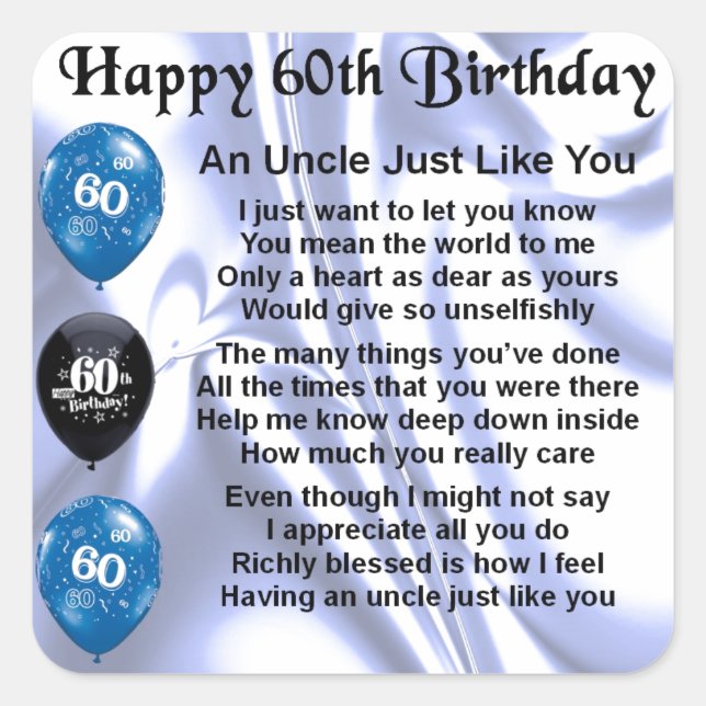 Uncle poem - 60th Birthday Square Sticker (Front)