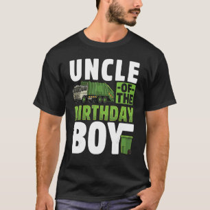 Uncle Recycling Trash Garbage Truck Birthday Boy T-Shirt
