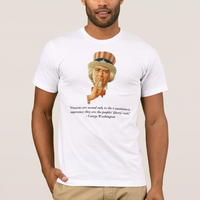 Uncle Sam And Quote By George Washington T-Shirt (Front)