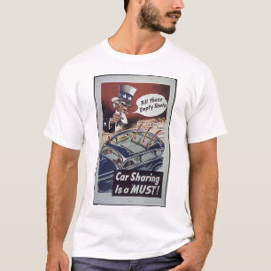 Uncle Sam Car Sharing WW1 Propaganda T-Shirt