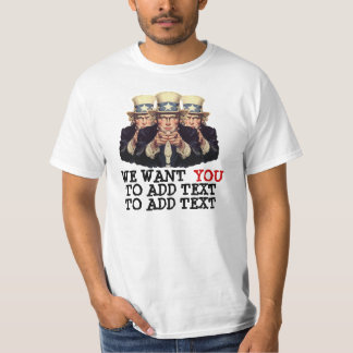Uncle Sam I want You To Add Text Template T-Shirt