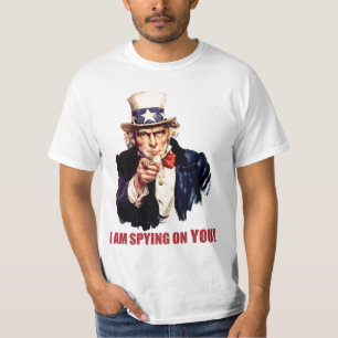 Uncle Sam: I'm Spying on You! T-Shirt