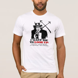 Uncle Sam says I Want You To Look Up T-Shirt