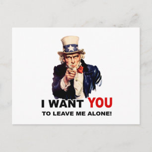 Uncle Sam WANT YOU LEAVE ME ALONE Postcard