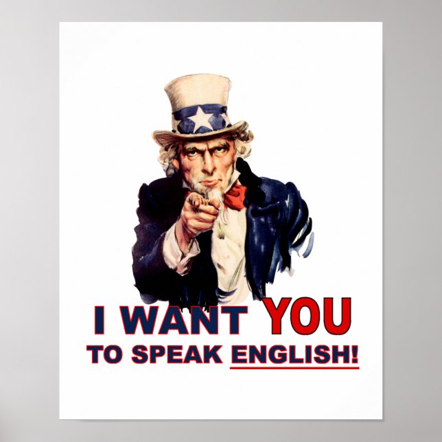 Uncle Sam WANT YOU speak english Poster (Front)
