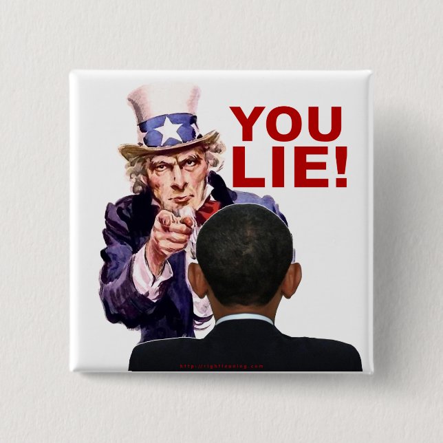 Uncle Sam You Lie 15 Cm Square Badge (Front)