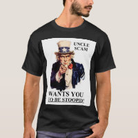 Uncle Scam Wants You to be Stoopid